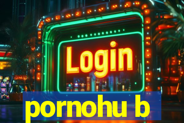 pornohu b